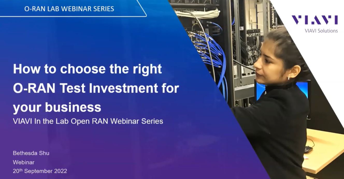 How to Choose the Right O-RAN Test Investment for Your Business